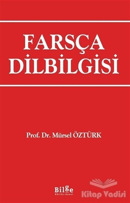 Farsça Dilbilgisi - Bilge Kültür Sanat