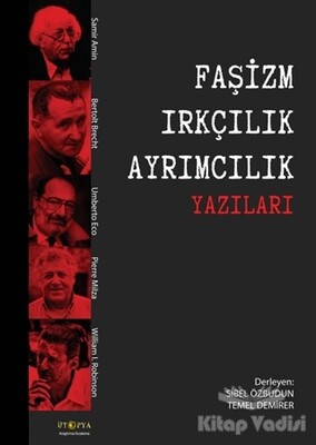 Faşizm Irkçılık Ayrımcılık Yazıları - Ütopya Yayınevi