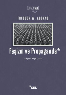 Faşizm ve Propaganda - 1