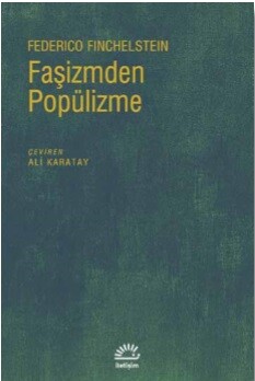 Faşizmden Popülizme - İletişim Yayınları