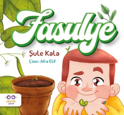 Fasulye - Cezve Çocuk