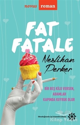 Fat Fatale - Doğan Novus