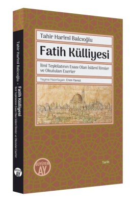 Fatih Külliyesi - Büyüyen Ay Yayınları