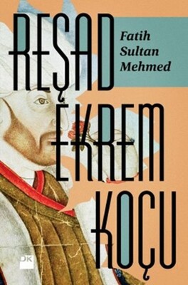 Fatih Sultan Mehmed - Doğan Kitap