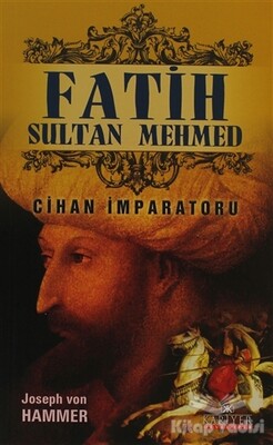 Fatih Sultan Mehmed - Kariyer Yayınları