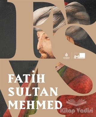 Fatih Sultan Mehmed (Ciltli) - Kültür A.Ş.