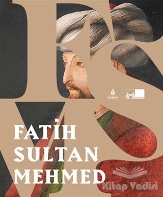 Fatih Sultan Mehmed (Ciltli) - 1