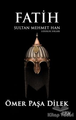 Fatih Sultan Mehmet Han - 1
