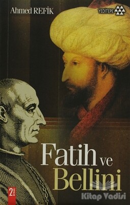 Fatih ve Bellini - Yeditepe Yayınevi