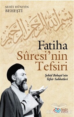 Fatiha Suresi’nin Tefsiri - 1