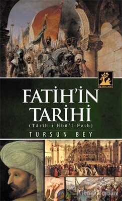 Fatih'in Tarihi - İlgi Kültür Sanat Yayınları