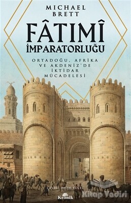 Fatımi İmparatorluğu - Kronik Kitap