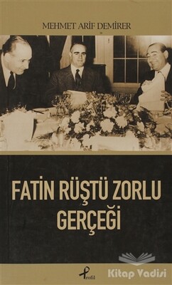 Fatin Rüştü Zorlu Gerçeği - Profil Kitap