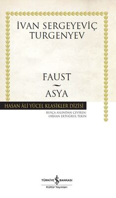 Faust - Asya - Hasan Ali Yücel Klasikleri (Ciltli) - 1
