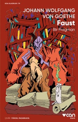 Faust: Bir Fragman - Can Sanat Yayınları