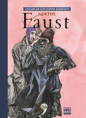 Faust / Çocuklar İçin Dünya Edebiyatı - 1