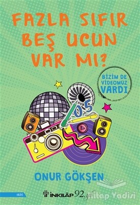 Fazla Sıfır Beş Ucun Var mı? - İnkılap Kitabevi