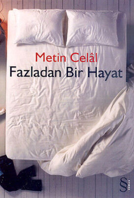 Fazladan Bir Hayat - 1