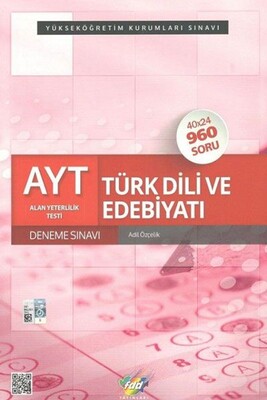 FDD AYT Türk Dili ve Edebiyatı 40x24 Deneme Sınavı - Fdd Yayınları
