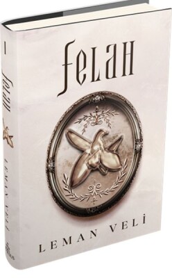 Felah 1 (Ciltli) - Ephesus Yayınları