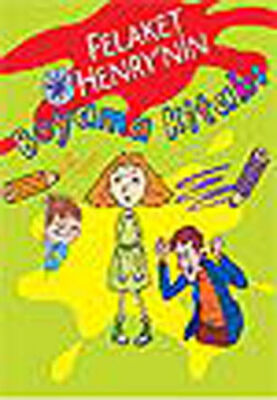 Felaket'im Henry'nin Boyama Kitabı - 1