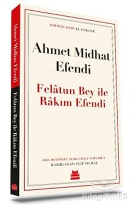 Felatun Bey İle Rakım Efendi - Kırmızı Kedi Yayınevi