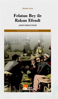 Felatun Bey İle Rakım Efendi - Divit Kitap