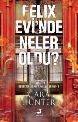 Felıx Evi’Nde Neler Oldu? - 1