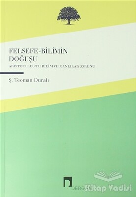 Felsefe-Bilimin Doğuşu - Dergah Yayınları