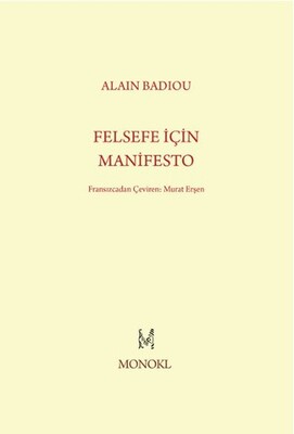 Felsefe İçin Manifesto - Monokl Yayınları
