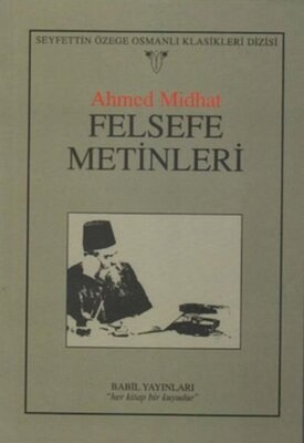 Felsefe Metinleri - Babil Yayınları - Erzurum