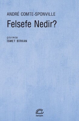 Felsefe Nedir? - İletişim Yayınları