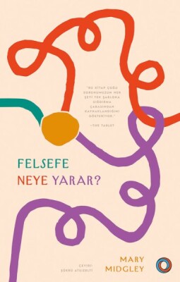 Felsefe Neye Yarar? - Orenda