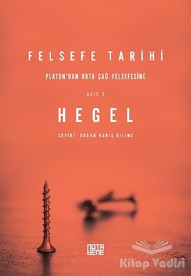 Felsefe Tarihi 2. Cilt - Nota Bene Yayınları