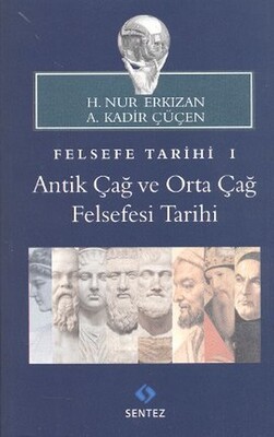 Felsefe Tarihi 1 - Sentez Yayınları