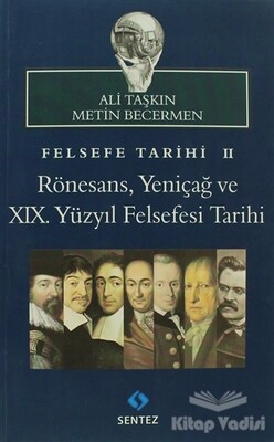 Felsefe Tarihi 2 - Sentez Yayınları