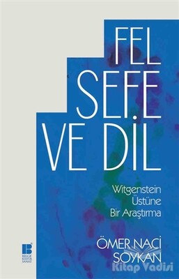 Felsefe ve Dil - Bilge Kültür Sanat