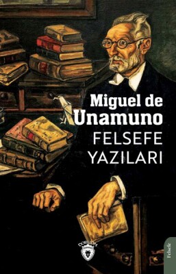 Felsefe Yazıları - Dorlion Yayınları