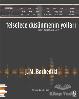 Felsefece Düşünmenin Yolları - Pharmakon Kitap