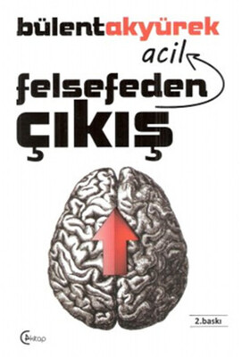 Felsefeden Acil Çıkış - C4 Kitap