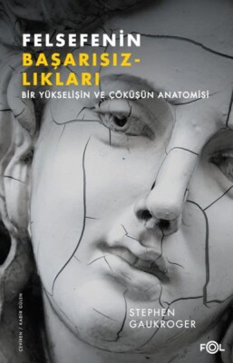 Felsefenin Başarısızlıkları - Fol Kitap
