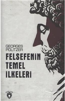 Felsefenin Temel İlkeleri - 1