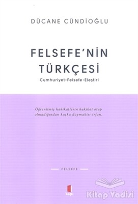 Felsefe’nin Türkçesi - Kapı Yayınları