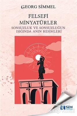 Felsefi Minyatürler - Sen Yayınları