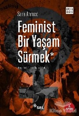 Feminist Bir Yaşam Sürmek - Sel Yayınları