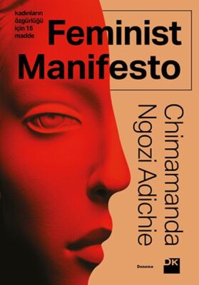 Feminist Manifesto - Kadınların Özgürlüğü İçin 15 Madde - 1