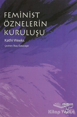 Feminist Öznelerin Kuruluşu - Otonom Yayıncılık