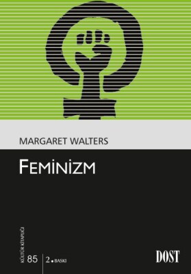 Feminizm - Dost Kitabevi Yayınları
