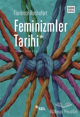 Feminizmler Tarihi - Sel Yayınları