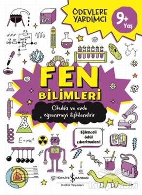 Fen Bilimleri - Ödevlere Yardımcı - İş Bankası Kültür Yayınları